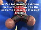 A super CBT lifestyle. Tied Balls, iced Cock, Cock slapping and Ball hammering.