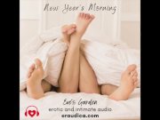 Preview 1 of New Year's Morning Cock Worship - Erotic Audio by Eve's Garden [blowjob][cock sucking][gfe][vanilla]