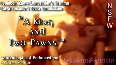 【R18ペルソナ5オーディオRP】A King & Two Pawns |feat。 Femboy!ジョーカー【M4M】【委託オーディオ】