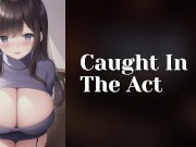 Preview 1 of Caught In The Act | Submissive Roommates to Lovers ASMR Roleplay Audio