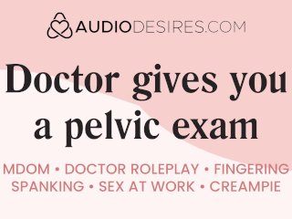 doctor examination, masturbation, female orgasm, erotic audio