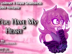 【SFW Wholesome Audio Roleplay】 You Have My Heart~ | Royal! Listener X Seamstress! GF【F4A】