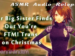 【SFW Entero ASMR Audio RP】 Sales Como Trans a TU Hermana Grande Durante Navidad 【F4FtM】