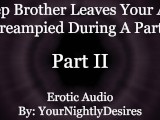 Almost Caught Getting Anally Used By Your Step Brother [Rimming] [Anal] (Erotic Audio for Women)