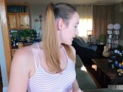 Preview 1 of BadDaddyPOV - Adorable Blonde Teen Everly Haze Begs Stepdaddy to Fuck Her Tight Pink Pussy