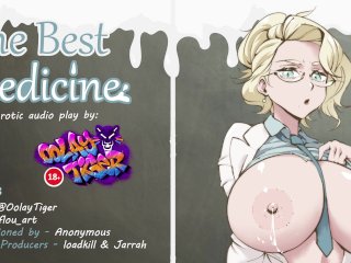 The Best Medicine (erotic_Audio Play by OolayTiger)