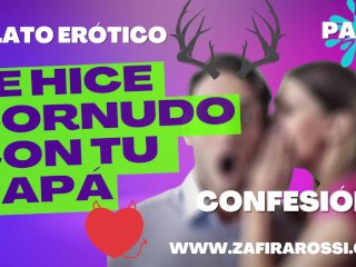 PARTE 1 Amor Te Hice Cornudo No LoPude Evitar_CONFESION