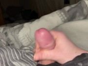 Preview 3 of INTENSE EDGING all night with HANDJOB SQUIRT on CUM RAG!
