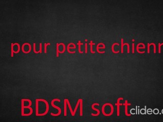 French JOI for little Slut BDSM Soft ( Audio Porn for Women )