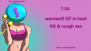 Audio: Weerwolf vriendin in heat 69 & ruige seks