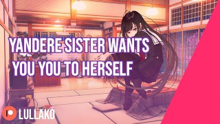 Yandere Step Sister Is Only Interested In You For Herself F4M Femdom ASMR RP