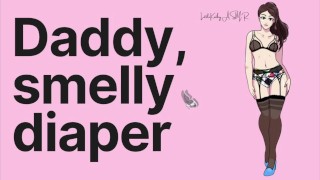 Please Change My Diaper Daddy- ASMR Audio