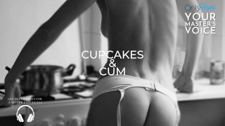 ASMR British Male - JOI para mulheres - Cupcakes e CUM