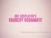 Preview 6 of Hot Cosplayer's Raunchy Roommate - Morgpie / Brazzers