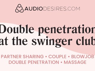 Fiesta De Doble Penetración En Club Swinger | Porno De Audio Erótico