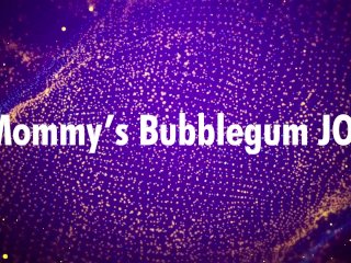 Bubblegum JOI Trailer