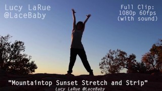 Sunset Stretch en la cima de la montaña y remolque de striptease Lucy LaRue LaceBaby