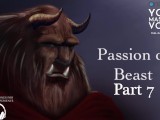 Part 7 Passion of Beast - ASMR British Male - Fan Fiction - Erotic Story