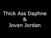 Preview 3 of jovan jordan aint playing with chicago thickassdaphnes big booty smackdown