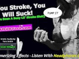 If You Stroke For Me You Will Suck For Me Mesmerizing Mind Fuck Cock Sucking Encouragement Audio