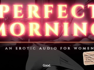 Een Perfecte Ochtend Met Stiefvader - Wellustige Fok (erotische Audio Voor Vrouwen) [M4F]