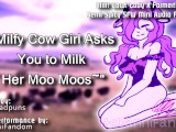 【Spicy SFW Audio RP】 "Milfy Cow Girl Asks You to Milk Her Moo Moos~"【 F4A】