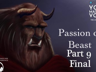 Partie 9 Passion of Beast - ASMR Homme Britannique - Fan Fiction - Histoire érotique