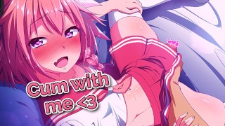 JOI Edging Countdown Blowj In Hentai Teaser Masturbating With Astolfo Your Own Femgirl