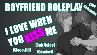 ASMR Loving Dom Boyfriend Cures Your Sadness By Kissing And Cuddling You M4A M4F M4M ASMR