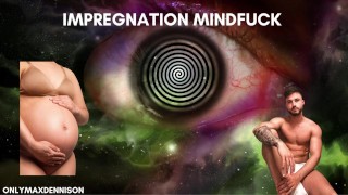 Impregnation Mindfuck