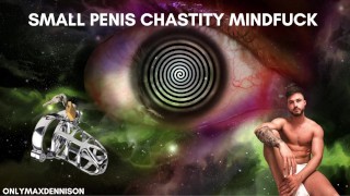 Small penis chastity mindfuck
