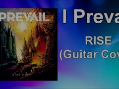 I Prevail - RISE Guitar Cover