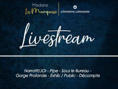 Livestream [French Audio Porn Narratif/JOI - Pipe - Sous le Bureau - Gorge Profonde - Exhib Public]