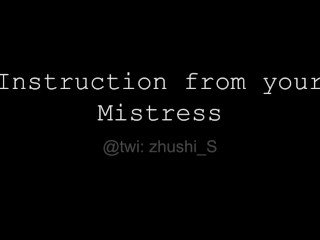 [JOI] Instruction De Votre Mistress