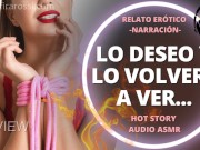 Preview 1 of [DEMO] Lo Deseo Y Lo Volvere A Ver | Relato Narración Hot Para Hombres AUDIO ONLY