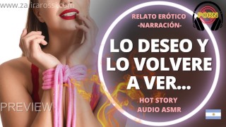 [DEMO] Lo Deseo Y Lo Volvere A Ver | Relato Narración Hot Para Hombres AUDIO ONLY