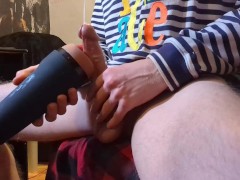 First Time Cumming With My New Fleshlight