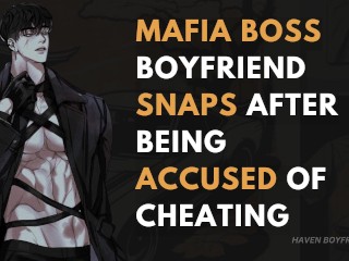 MAFIA BOSS BOYFRIEND SNAPS AFTER ALMOST LOSING HIS LIFE PROTECTING YOU [argument] [regret] [ASMR]
