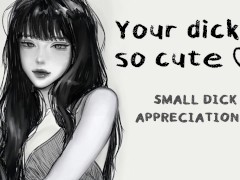 No Need To Be Shy ♥ | Small Dick Appreciation RP | Wet Sounds ASMR