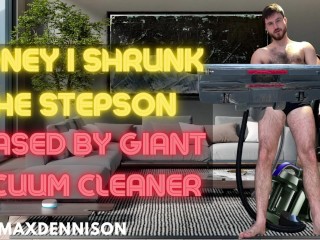 Honey I Shrunk the Stepson - Chased by Giant Vacuum Cleaner