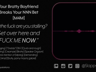 [M4M] your Boyfriend Breaks your NNN Bet [audio]