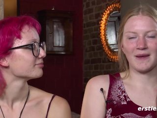 Ersties - Zoe und Tonja stehen auf ungewöhnliche Dinge