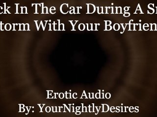Your Boyfriend Fucks You To Keep You Warm [Rough] [Spanking] (EroticAudio for_Women)