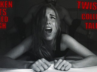 Twisted College Tales - 18 and RUINED - Volume 4 ´