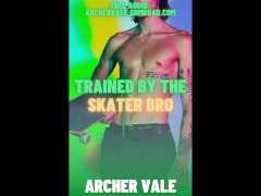 Skater Boy Porn Addiction Mind Break [M4M Audio Story]