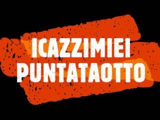 ICAZZIMIEI PUNTATA OTTO! I Miracoli di Tinder: orgasmi gratis, schiaffoni, video amatoriali e poi...