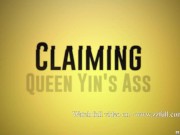 Preview 3 of Claiming Queen Yin's Ass - YinyLeon / Brazzers