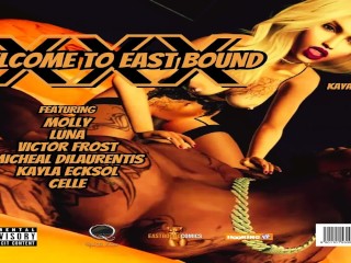 Welcome to East Bound XXX