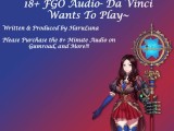 FOUND ON GUMROAD - [F4M] Da Vinci Wants To Play! 18+ FGO Audio