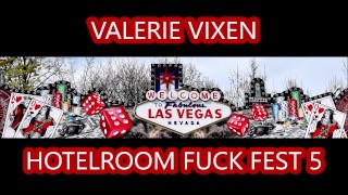 VALERIE VIXEN HOTEL FUCK FEST PARTE 5 EDIÇÃO VEGAS